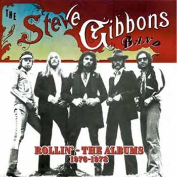 5CD/Box Set Steve Gibbons Band: Rollin'  (The Albums 1976-1978) 441165