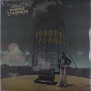 Steve Braund: Return To Monster Planet 