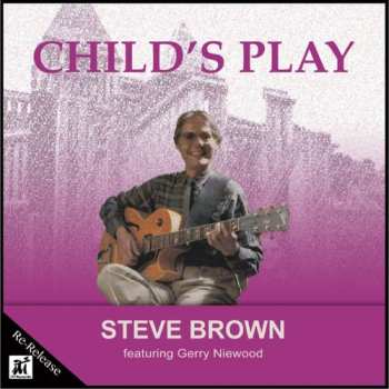 Album Steve Brown: Child's Play