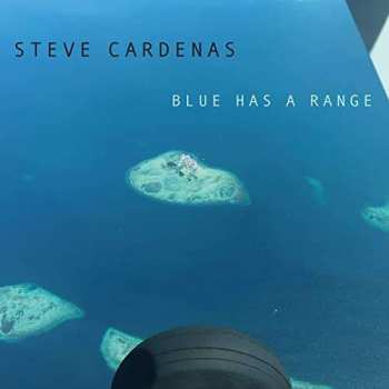 Album Steve Cardenas: Blue Has A Range