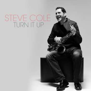 Album Steve Cole: Turn It Up