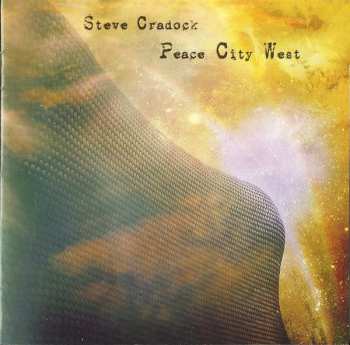 Album Steve Cradock: Peace City West