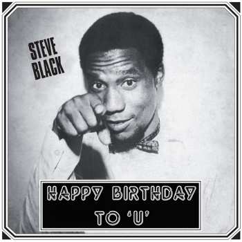 Album Steve Dudu Black: Happy Birthday To 'U'