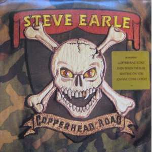 LP Steve Earle: Copperhead Road 7979