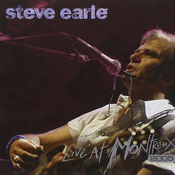 Album Steve Earle: Live At Montreux 2005
