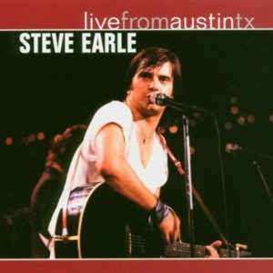 Album Steve Earle: Live From Austin TX