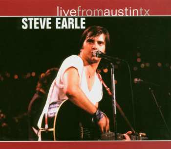 CD Steve Earle: Live From Austin TX 235469