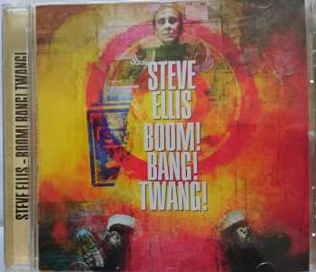 CD Steve Ellis: Boom! Bang! Twang! 5552