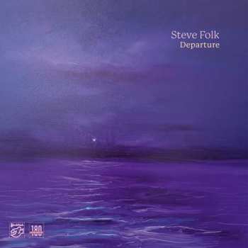 LP Steve Folk: Departure 491399