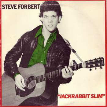 Album Steve Forbert: Jackrabbit Slim