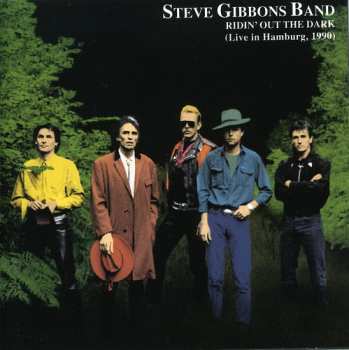 Album Steve Gibbons Band: Ridin Out The Dark