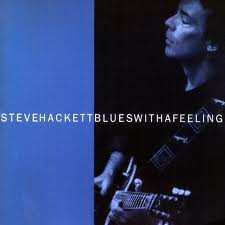 Album Steve Hackett: Blues With A Feeling