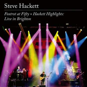 2CD/2DVD Steve Hackett: Foxtrot At Fifty + Hackett Highlights: Live In Brighton 478486