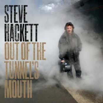 CD Steve Hackett: Out Of The Tunnel's Mouth 27095