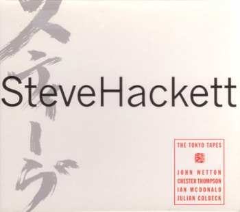 Steve Hackett: The Tokyo Tapes