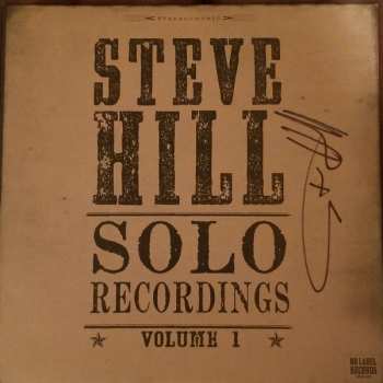 LP Steve Hill: Solo Recordings - Volume 1 344517