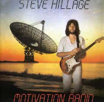 Album Steve Hillage: Motivation Radio