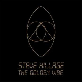 CD Steve Hillage: The Golden Vibe 120230