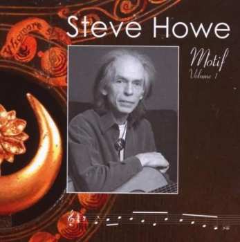 Album Steve Howe: Motif, Volume 1