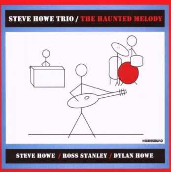 Album Steve Howe Trio: The Haunted Melody
