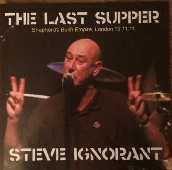 Album Steve Ignorant: The Last Supper