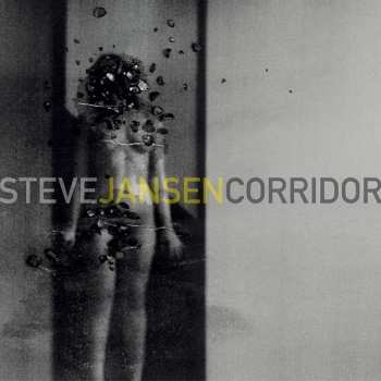 CD Steve Jansen: Corridor 516002