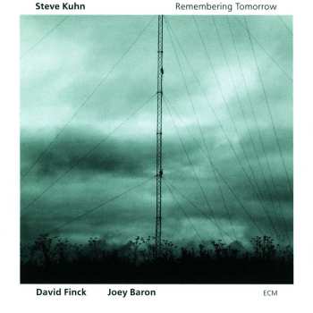 CD Steve Kuhn: Remembering Tomorrow 510921