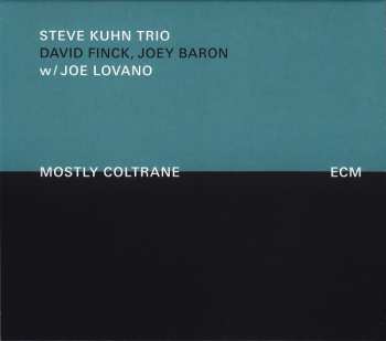 Album Steve Kuhn Trio: Mostly Coltrane