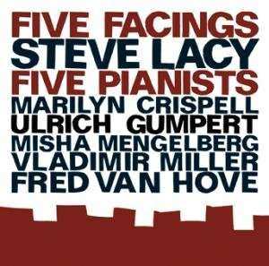 Album Steve Lacy: Five Facings