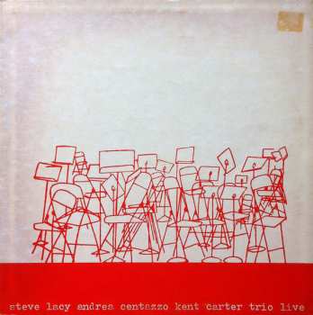 Album Steve Lacy: Trio Live