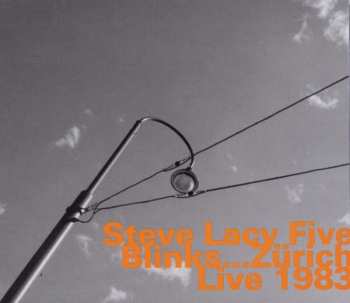 Album Steve Lacy Two, Five & Six: Blinks