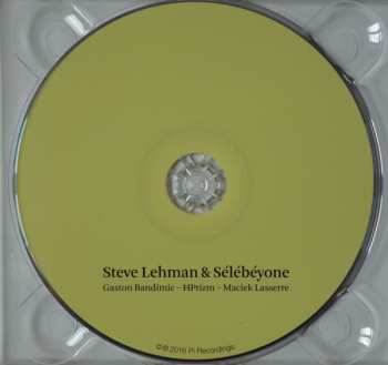 CD Steve Lehman: Steve Lehman & Sélébéyone 461571