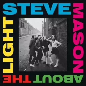 Steve Mason: About The Light