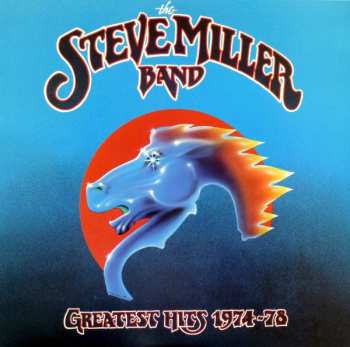 LP Steve Miller Band: Greatest Hits 1974-78 LTD