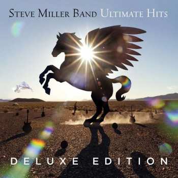 Album Steve Miller Band: Ultimate Hits
