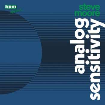 Album Steve Moore: Analog Sensitivity