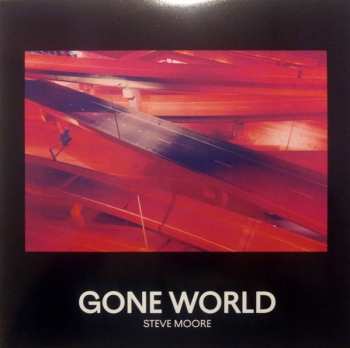 Album Steve Moore: Gone World