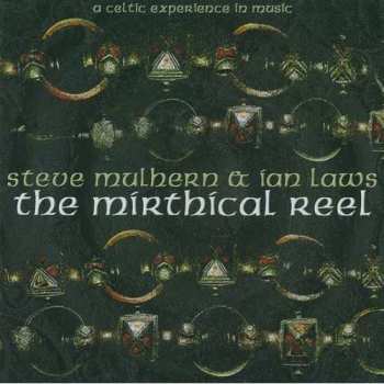 Album Steve Mulhern: The Mirthical Reel