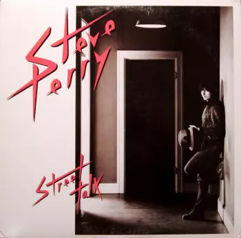 Steve Perry: Street Talk