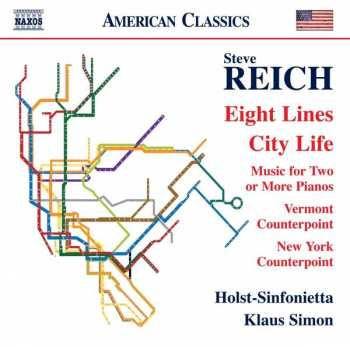 Album Steve Reich: Eight Lines • City Life