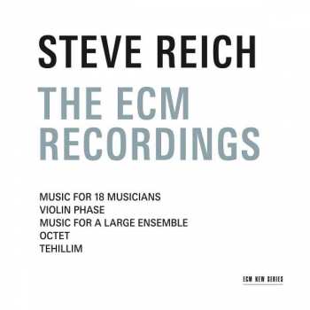Album Steve Reich: The ECM Recordings