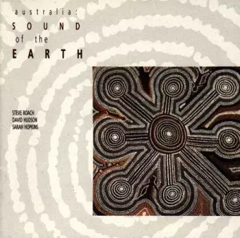 Steve Roach: Australia: Sound Of The Earth
