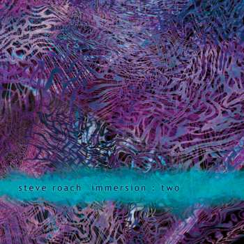 Album Steve Roach: Immersion : Two