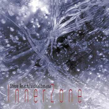 Steve Roach: InnerZone
