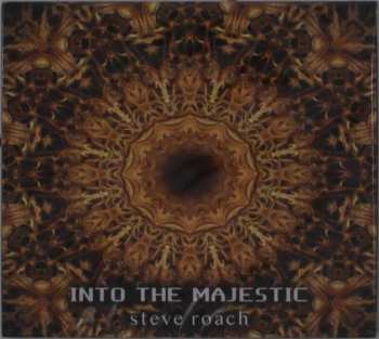 Album Steve Roach: Into The Majestic