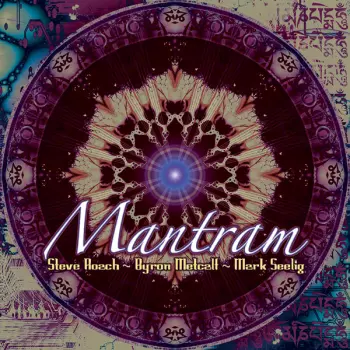 Steve Roach: Mantram