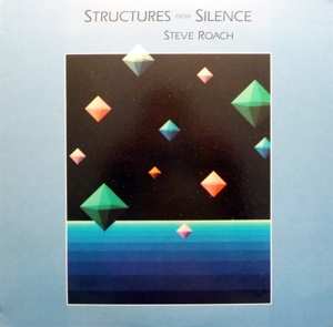 LP Steve Roach: Structures From Silence 503785