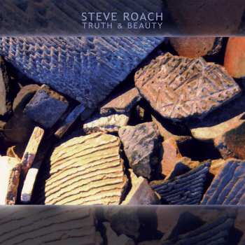 Album Steve Roach: Truth & Beauty