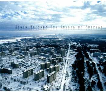 Album Steve Rothery: The Ghosts Of Pripyat