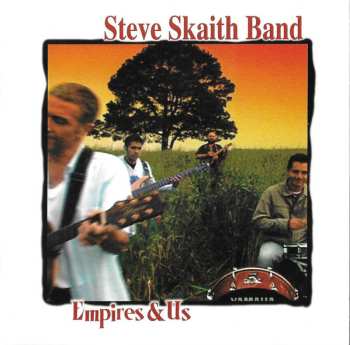 Album Steve Skaith Band: Empires & Us